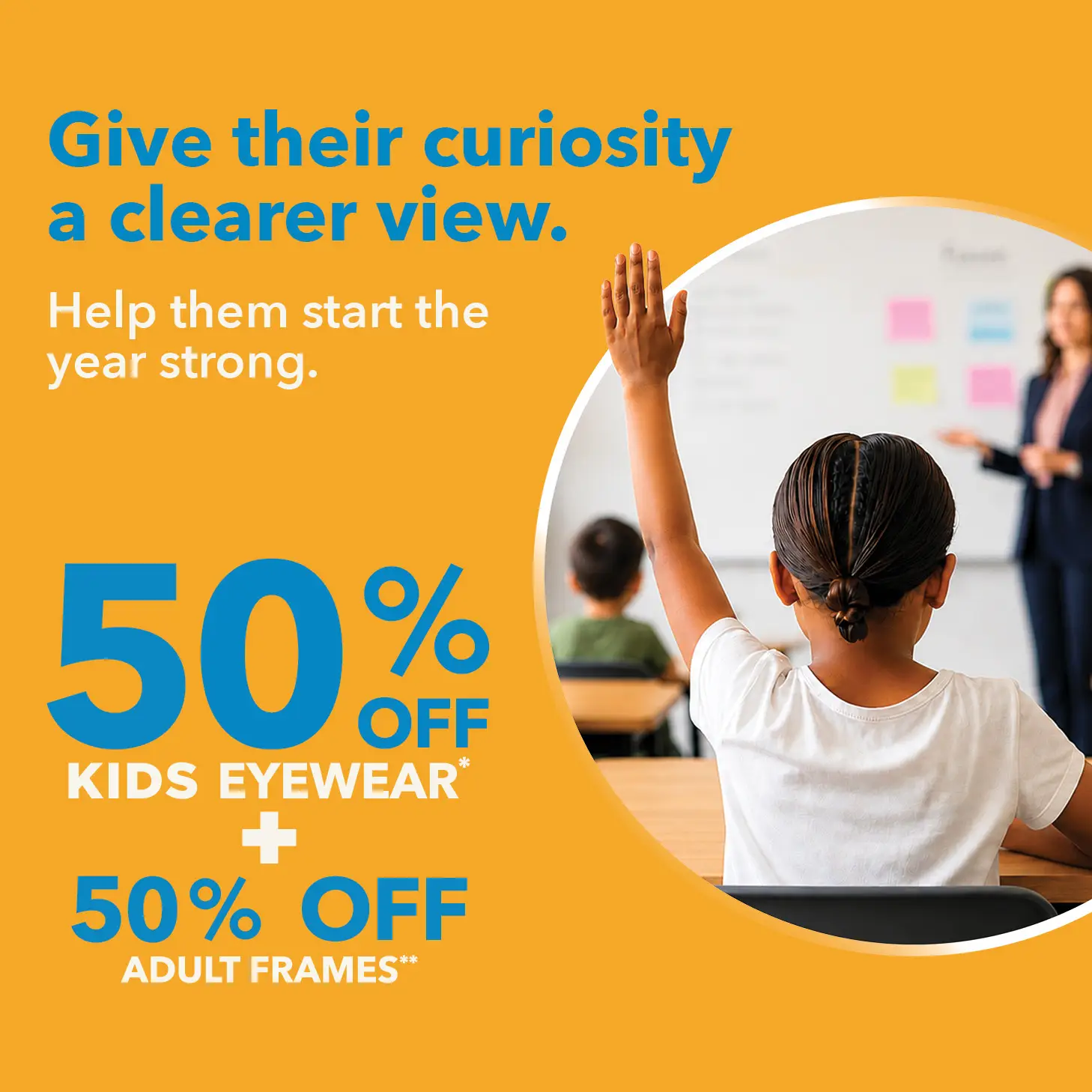50% Off Kids Eyewear + Adults 50% Off Frames