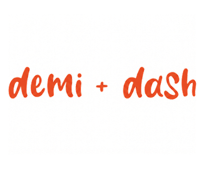 Demi + Dash