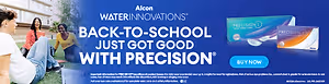 Back-to-school with Alcon Water Innovations Precision lenses advertisement