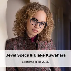 Bevel Specs and Blake Kuwahara on September 18, 2026, featuring a woman with curly hair wearing glasses and a patterned coat