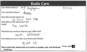 A white form titled 'Kudo Care' with handwritten feedback about a medical office visit, including patient's doctor and assistant's names, date, and comments about service, referral likelihood, and a request for review.