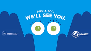 Peek-A-Boo We'll See You Optometry Cares The Foundation InfantSEE