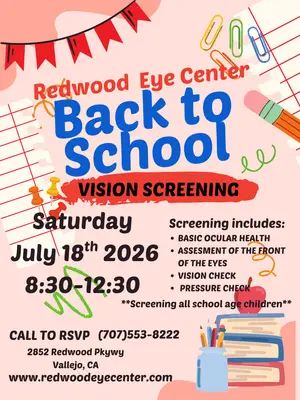 Back to School Vision Screening event at Redwood Eye Center on July 18th, 2026, offering basic ocular health assessment, vision check, and pressure check for school age children.