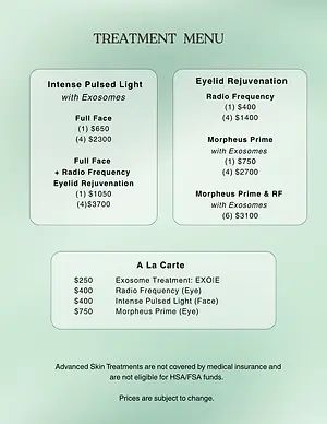Treatment menu listing prices for intense pulsed light with exosomes, eyelid rejuvenation radio frequency, Morpheus Prime, combination treatments, and à la carte services.