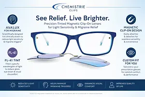 Chemistrie Clips advertises their precision-tinted magnetic clip-on lenses for light sensitivity and migraine relief.