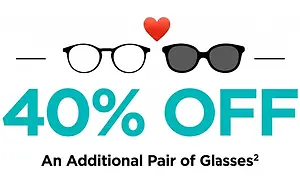 40% Off An Additional Pair of Glasses, an advertisement featuring a red heart, two pairs of glasses, and a white background.