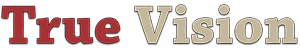 True Vision Logo featuring the words 'True Vision' in red and tan on a black background
